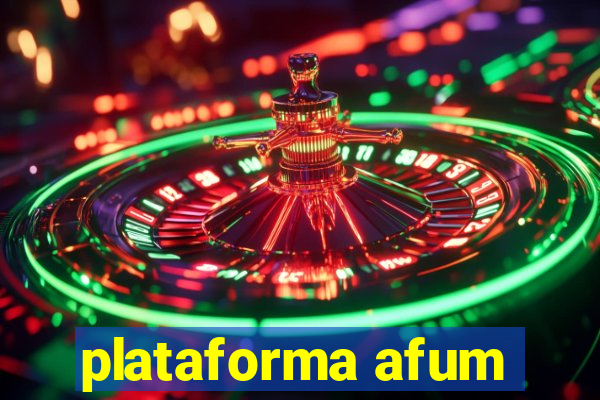 plataforma afum